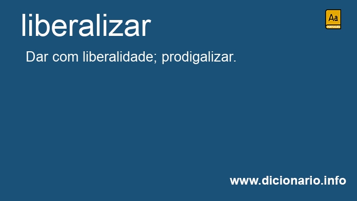 Significado de liberaliza