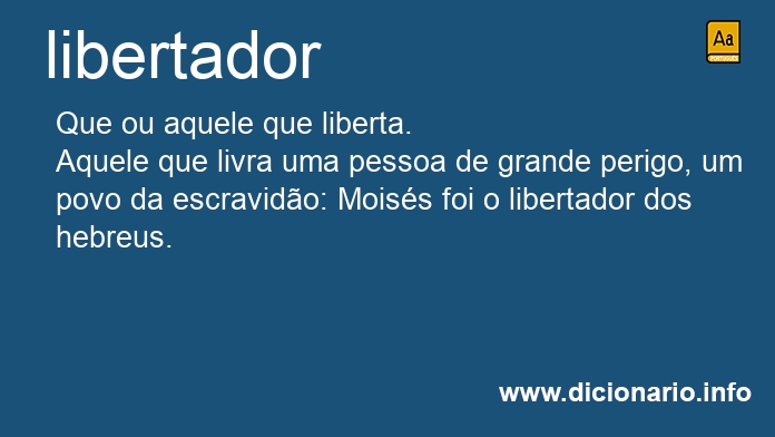 Significado de libertador