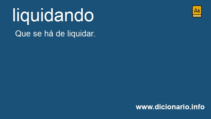 Significado de liquidanda