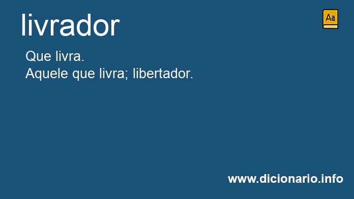 Significado de livrador