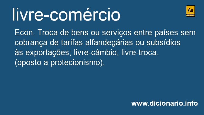 Significado de livre-comrcio