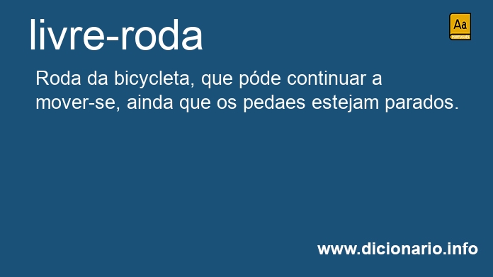 Significado de livre-roda