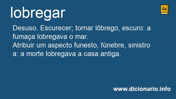 Significado de lobregar