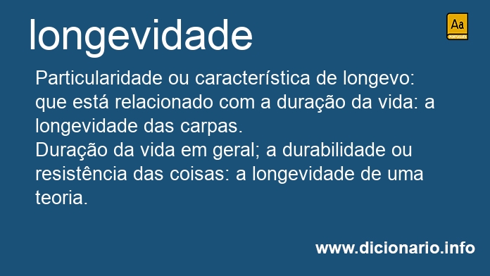 Significado de longevidades