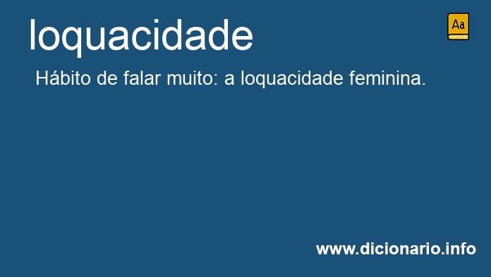 Significado de loquacidade