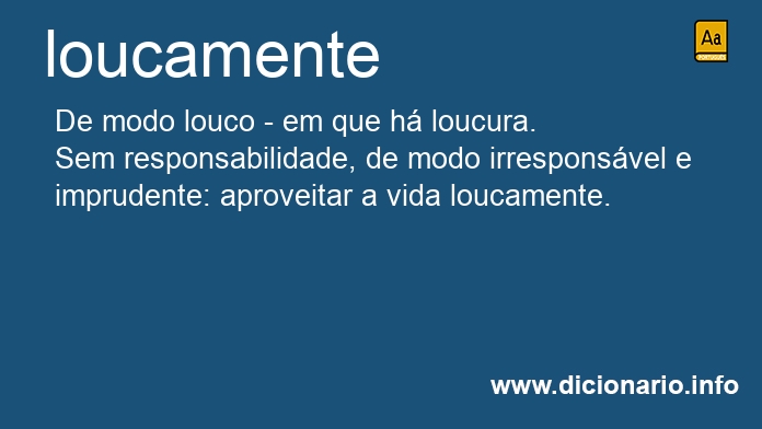Significado de loucamente