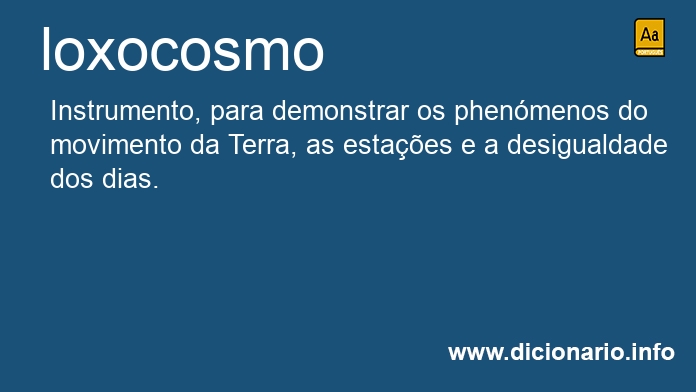 Significado de loxocosmo