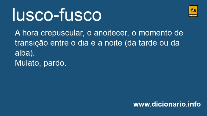 Significado de lusco-fusco