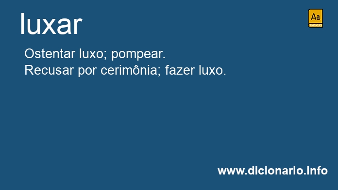 Significado de luxar