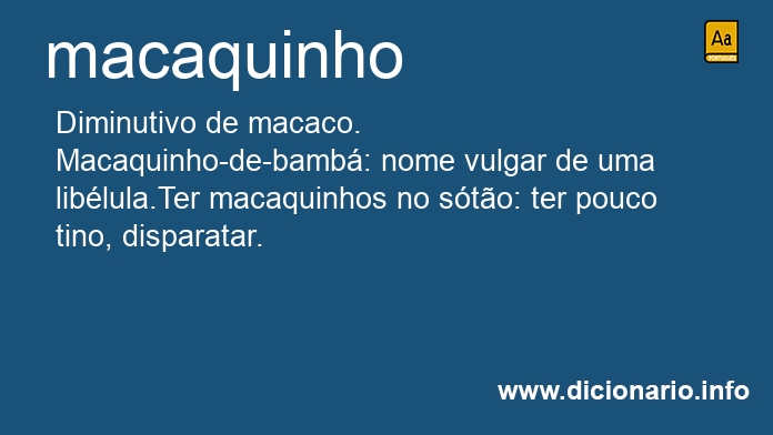 Significado de macaquinhos