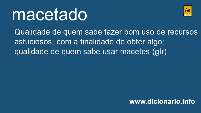 Significado de macetado