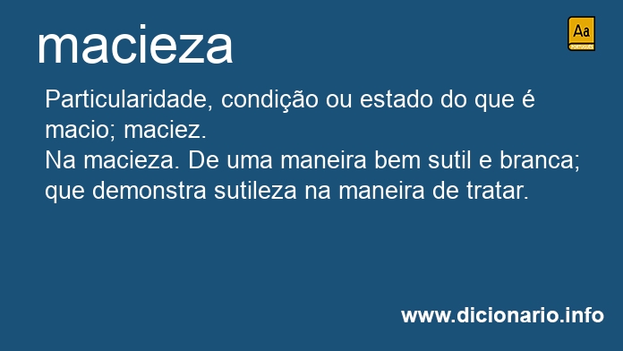 Significado de macieza