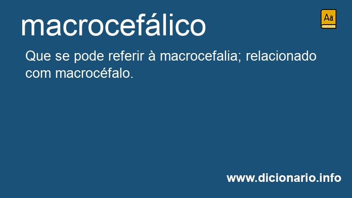 Significado de macroceflico