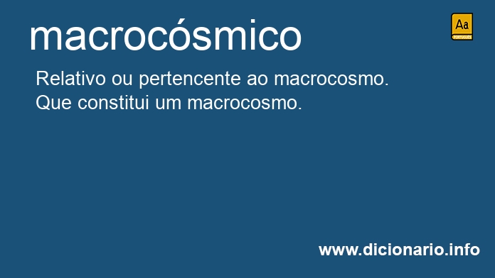 Significado de macrocsmico