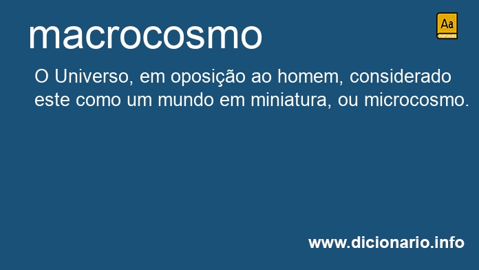 Significado de macrocosmo
