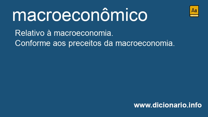 Significado de macroeconmico
