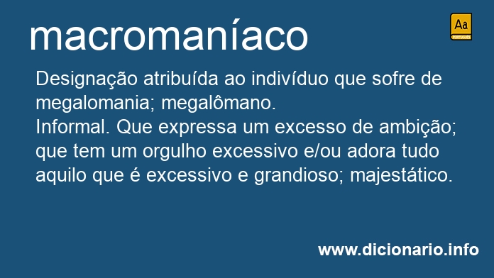 Significado de macromanaco