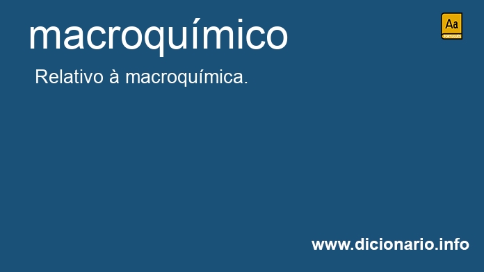 Significado de macroqumico