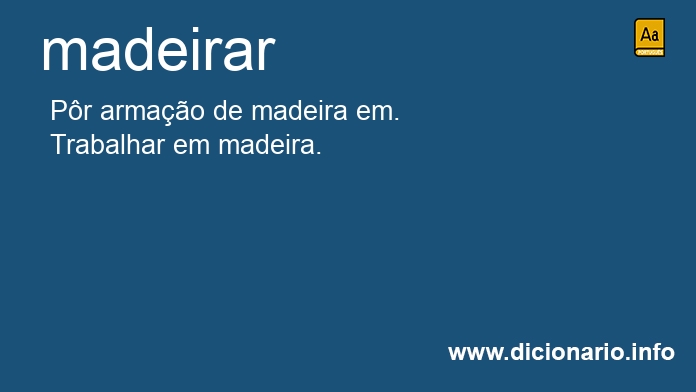 Significado de madeiram