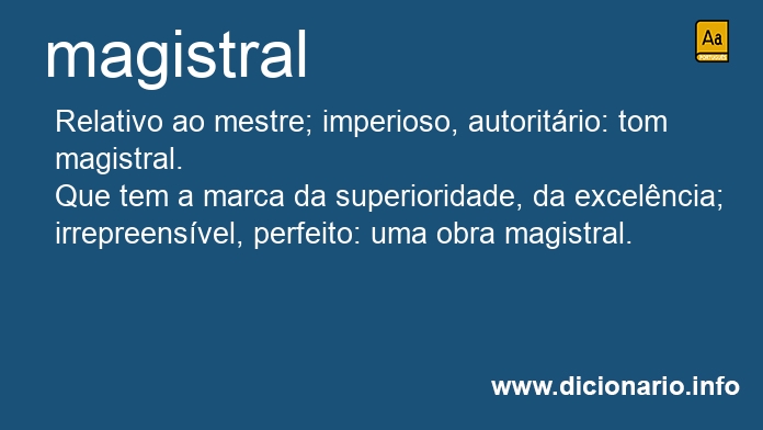 Significado de magistrais