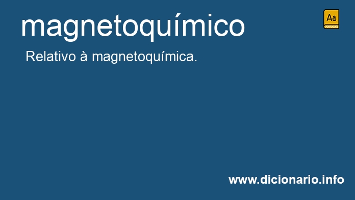 Significado de magnetoqumico