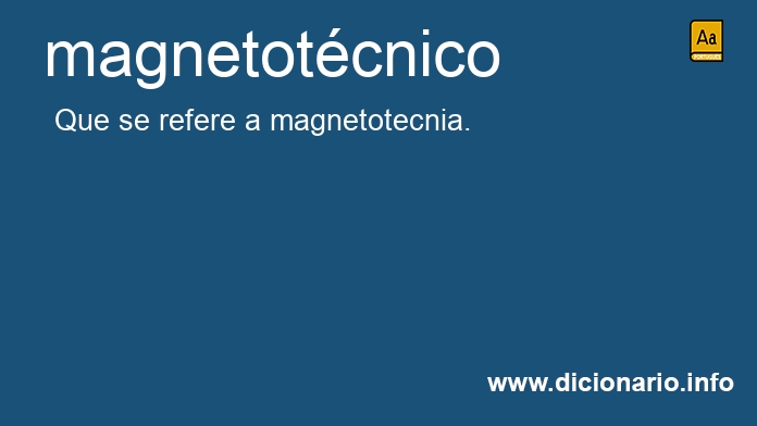 Significado de magnetotcnico