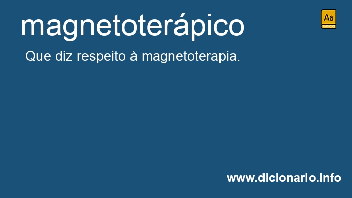 Significado de magnetoterpico
