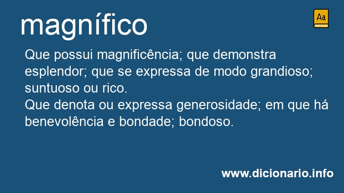 Significado de magnfico