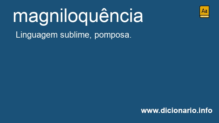 Significado de magniloquncia