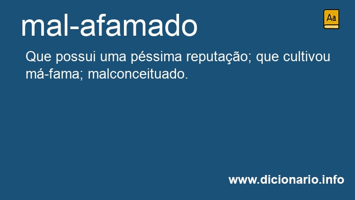 Significado de mal-afamado