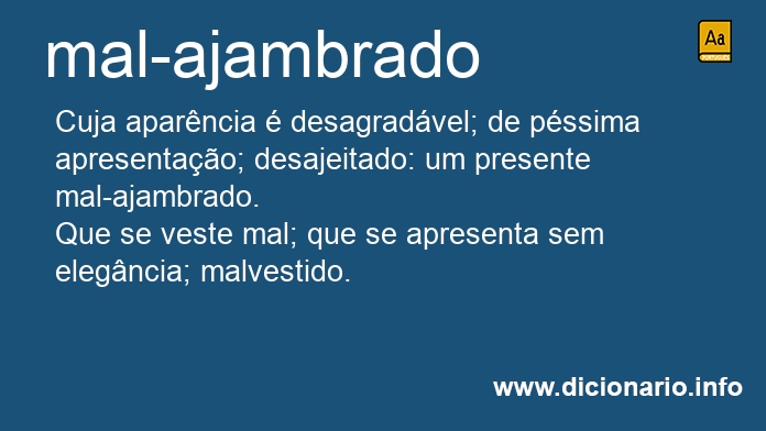 Significado de mal-ajambrado