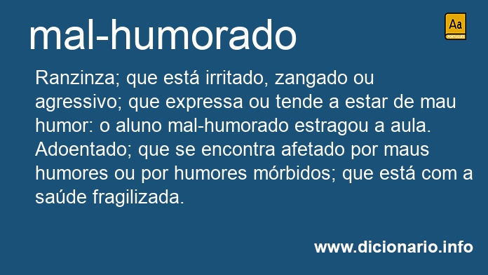 Significado de mal-humorado