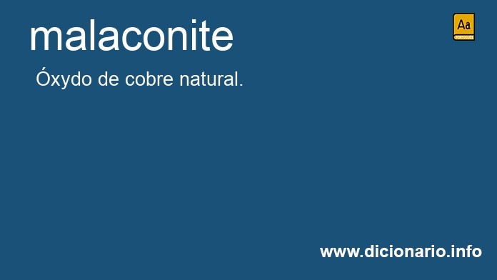 Significado de malaconite