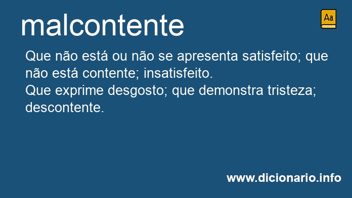 Significado de malcontentes