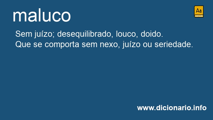 Significado de maluco