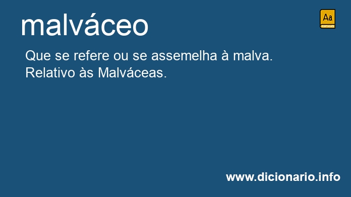 Significado de malvceo