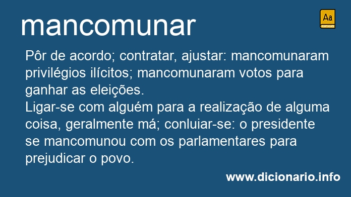 Significado de mancomunando
