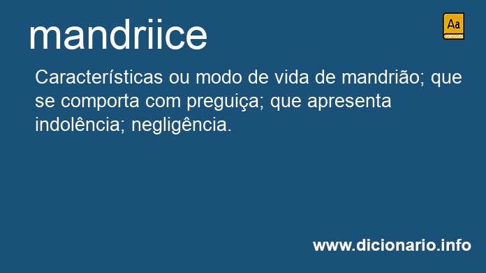 Significado de mandriice