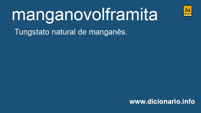 Significado de manganovolframita