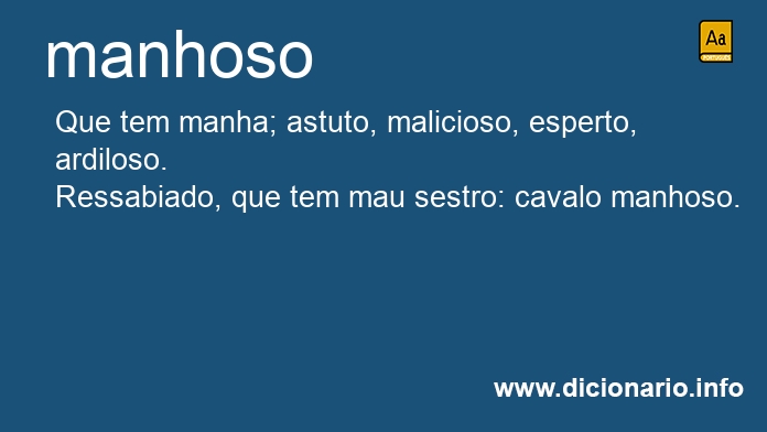 Significado de manhoso