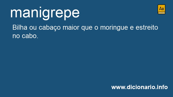 Significado de manigrepe