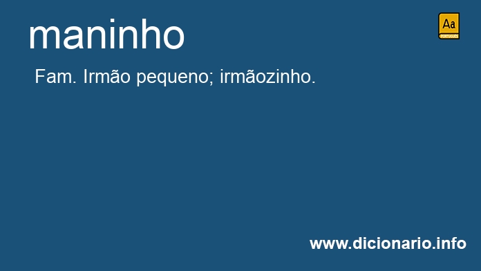 Significado de maninho