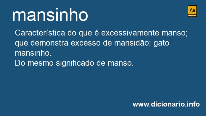 Significado de mansinha