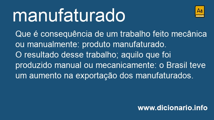 Significado de manufaturado