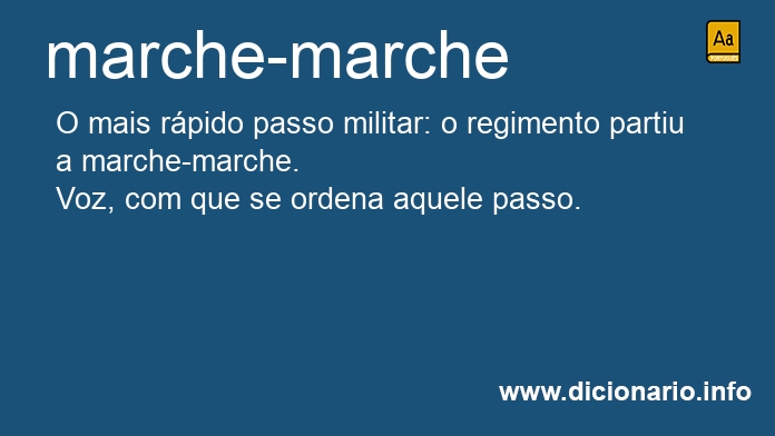 Significado de marche-marche