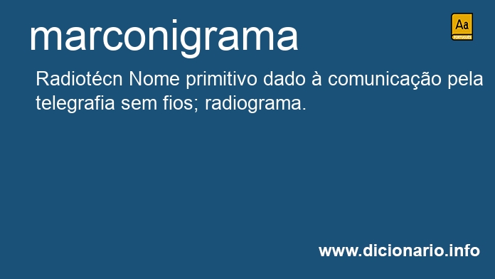 Significado de marconigrama