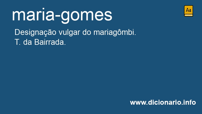 Significado de maria-gomes