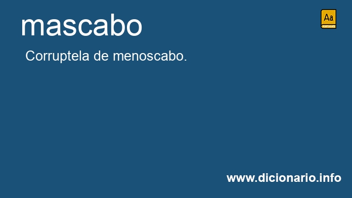 Significado de mascabo