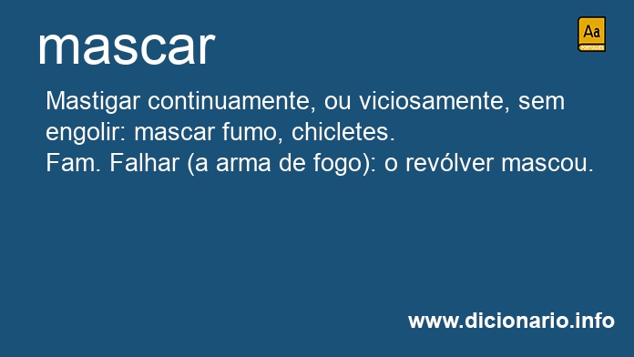 Significado de mascars