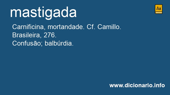Significado de mastigada
